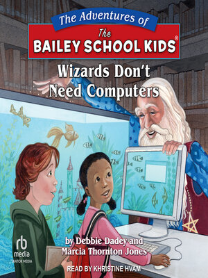 cover image of Wizards Don't Need Computers